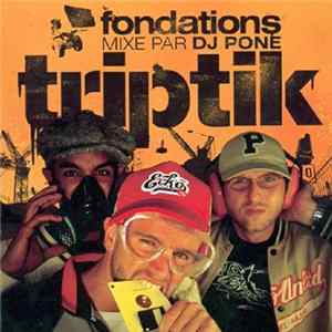 Triptik - Fondations Mp3