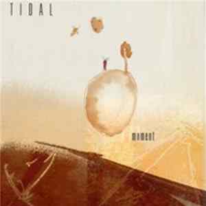 Tidal - Moment Mp3