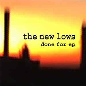 The New Lows - Done For EP Mp3