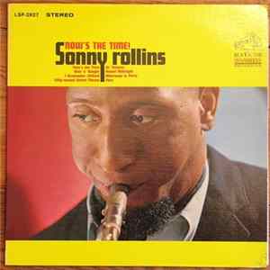Sonny Rollins - Now's The Time! Mp3