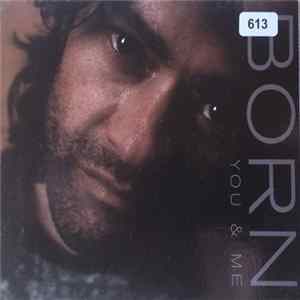 Born - You & Me Mp3