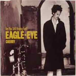Eagle-Eye Cherry - Are You Still Having Fun? Mp3