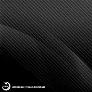 Omnibrain - Funhouse / Signs EP Mp3