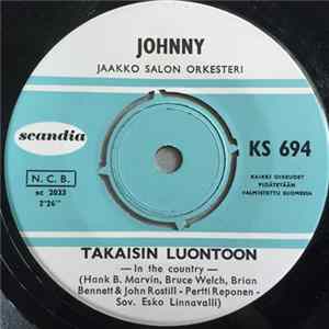 Johnny - Takaisin Luontoon / Kahden Sateessa Mp3