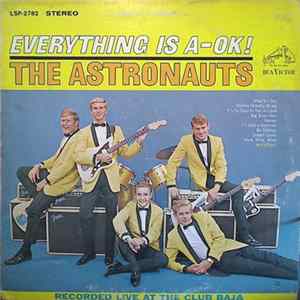 The Astronauts - Everything Is A-OK! Mp3