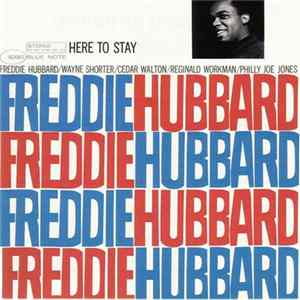 Freddie Hubbard - Here To Stay Mp3