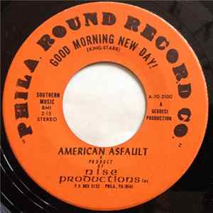 American Asfault - Good Morning New Day! Mp3