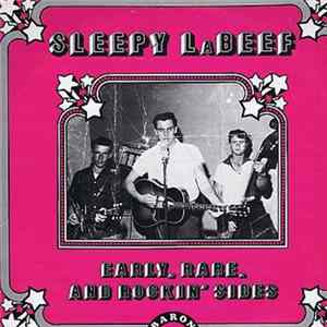 Sleepy La Beef - Early, Rare, And Rockin' Sides Mp3