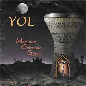 Yol - Musique Orientale Gypsy Mp3