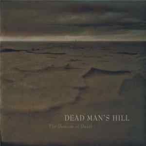 Dead Man's Hill - The Demons Of Death Mp3