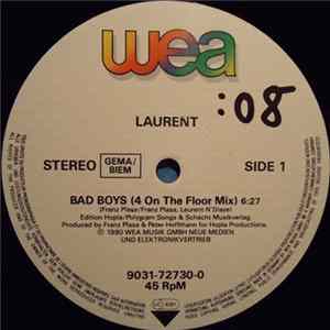 Laurent - Bad Boys Mp3