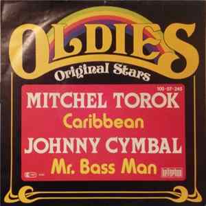 Mitchel Torok / Johnny Cymbal - Caribbean / Mr. Bass Man Mp3