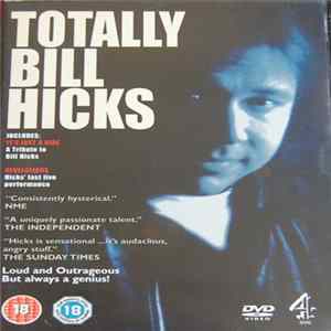 Bill Hicks - Totally Bill Hicks Mp3