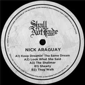 Nick Araguay - Keep Dreamin' Tha Same Dream EP Mp3