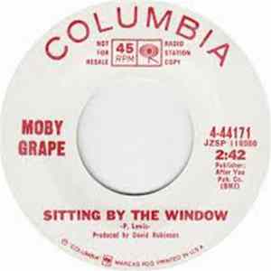 Moby Grape - Sitting By The Window / Indifference Mp3