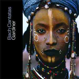 Bach / Gardiner - Cantatas Vol. 7: Ambronay / Bremen Mp3