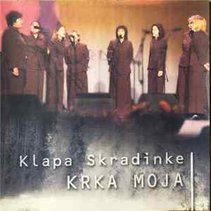 Klapa Skradinke - KRKA MOJA Mp3