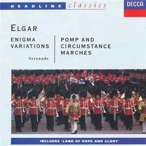 Elgar - Enigma Variations / Pomp And Circumstance Marches / Serenade Mp3