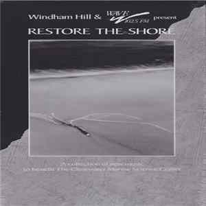 Various - Windham Hill & Wave 102.5 FM Present Restore The Shore Mp3