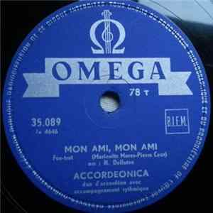 Accordeonica - Mon Ami, Mon Ami / Woodchopper's Dixie Mp3