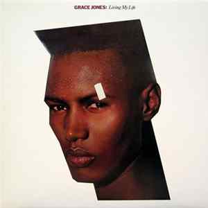 Grace Jones - Living My Life Mp3