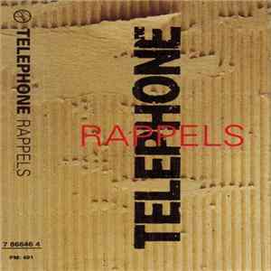 Telephone - Rappels Mp3
