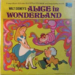Various - Walt Disney's Alice In Wonderland (The Story, The Songs, The Music) Mp3