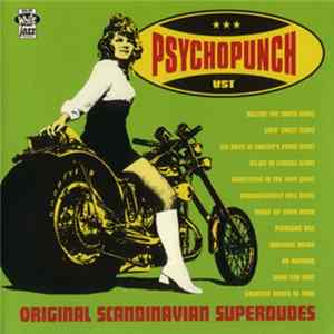 Psychopunch - Original Scandinavian Superdudes Mp3