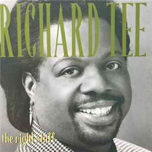Richard Tee - The Right Stuff Mp3