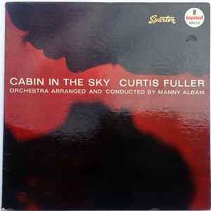 Curtis Fuller - Cabin In The Sky Mp3