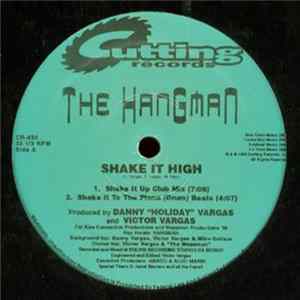 The Hangman - Shake It High Mp3