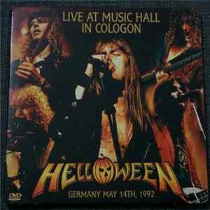 Helloween - Live At Music Hall Cologon - Germany May 14th 1992 Mp3