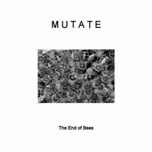 Mutate - The End of Bees Mp3