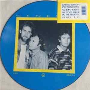 Genesis - In too deep/ Do the neurotic (picture disc) Mp3