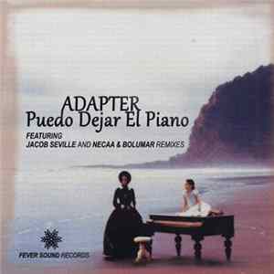 Adapter - Puedo Dejar El Piano Mp3