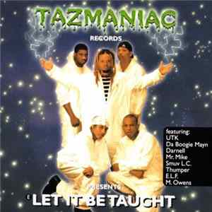 Various - Tazmaniac Records Presents: Let It Be Taught Mp3