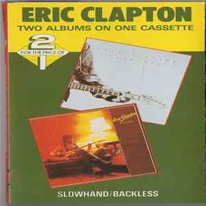 Eric Clapton - Slowhand/Backless Mp3