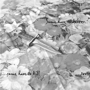Various - Some Have To Dance ...Some Have To Kill ...Two Mp3