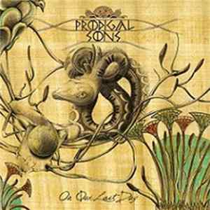 Prodigal Sons - On Our Last Day Mp3