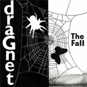 The Fall - Dragnet Mp3