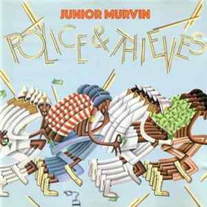 Junior Murvin - Police & Thieves Mp3
