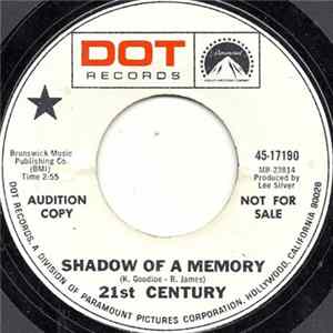 21st Century - Shadow Of A Memory / Coming Right Back Mp3