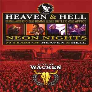 Heaven & Hell - Neon Nights • 30 Years Of Heaven & Hell • Live At Wacken Mp3