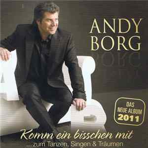 Andy Borg - Komm Ein Bisschen Mit Mp3