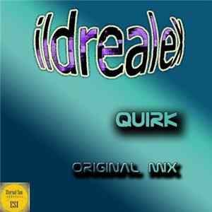 Ildrealex - Quirk Mp3