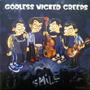 Godless Wicked Creeps - Smile Mp3