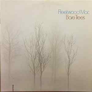Fleetwood Mac - Bare Trees Mp3