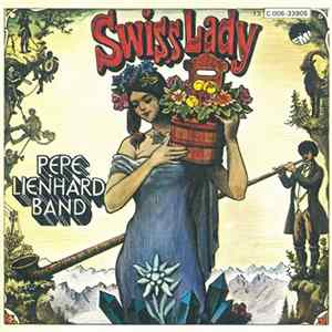 Pepe Lienhard Band - Swiss Lady Mp3