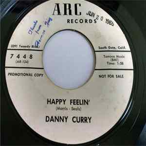 Danny Curry - Happy Feelin' Mp3