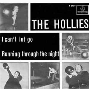 The Hollies - I Can't Let Go / Running Through The Night Mp3